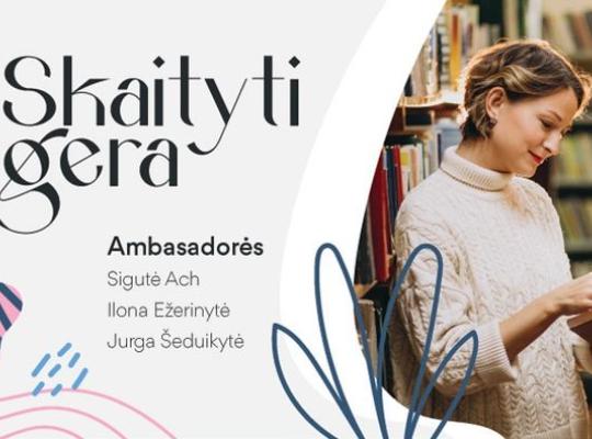 Metai su knyga: bibliotekos ir garsūs žmonės kviečia skaityti knygas visus metus