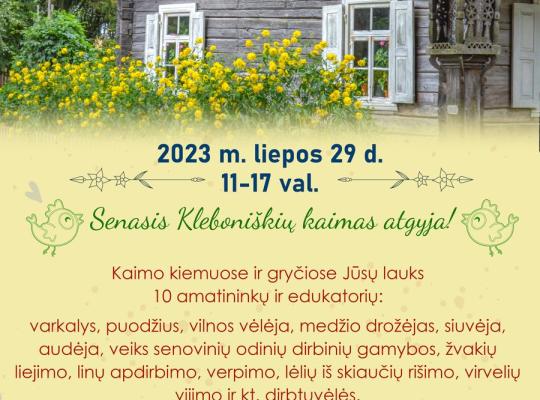 Kleboniškių muziejuje vėl darbuosis amatininkai ir edukatoriai