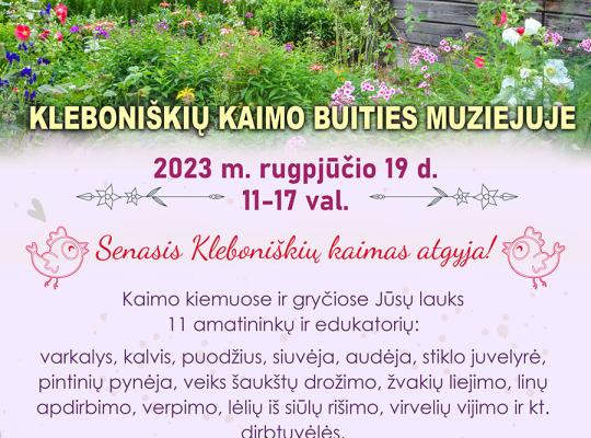 Kleboniškių kaimo buities muziejuje vėl atgis senieji amatai