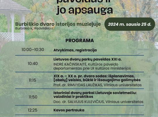 Burbiškio dvaro istorijos muziejuje vyks konferencija „Istorinių želdynų paveldas ir jo apsauga“