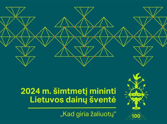 Ruošiamasi 2024 m. šimtmetį mininčiai Lietuvos dainų šventei „Kad giria žaliuotų“