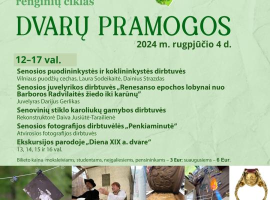 Burbiškio dvaro renginys „Dvarų pramogos“ prikels prabėgusių šimtmečių kasdienybę