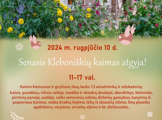 Kleboniškių kaimą atgaivins senieji amatai ir kasdieniai darbai