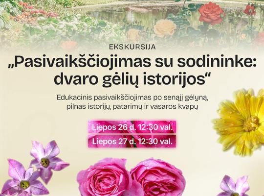 Burbiškio dvaras kviečia į kvepiantį pasivaikščiojimą po gėlyną ir istoriją