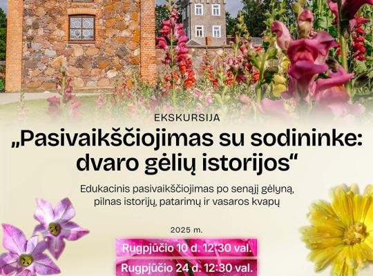 Burbiškio dvaro gėlyne – nemokamos ekskursijos po žydinčią istoriją