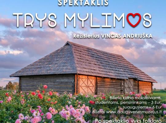 Kleboniškių muziejaus klojime – populiarioji komedija „Trys mylimos“