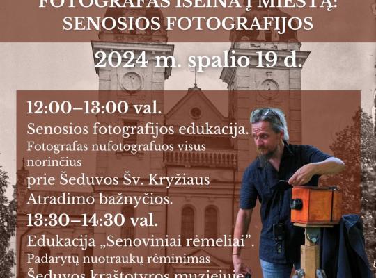 Šeduvoje atgis senosios fotografijos tradicija