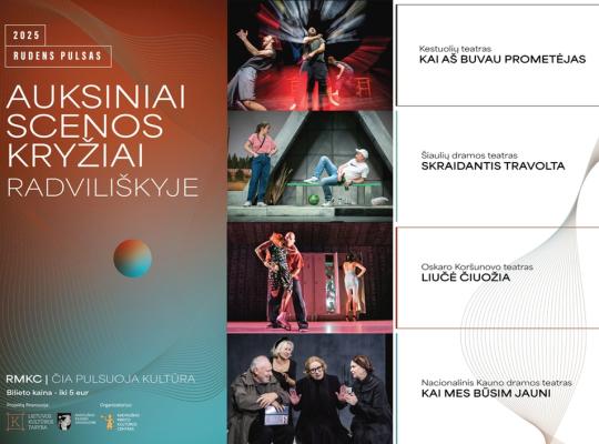 Išskirtiniai spektakliai Radviliškyje jau 2025-ųjų rudenį!