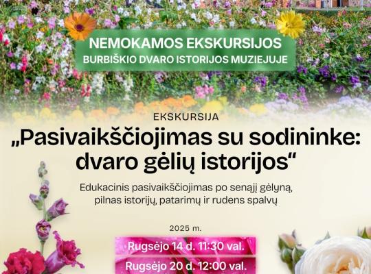 Rudenėjančiame Burbiškio dvare – nemokamos ekskursijos su gėlininke
