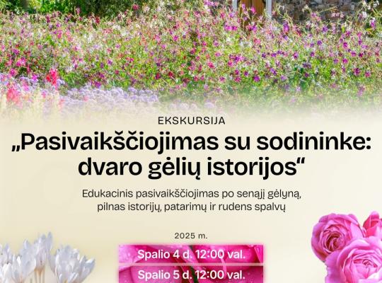 Rudenėjančiame Burbiškio dvare – paskutinė galimybė iš sodininkės išgirsti gėlių istorijas