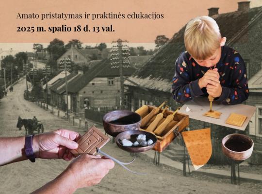 Šeduvos kraštotyros muziejuje – pažintis su karališkuoju miesto amatu