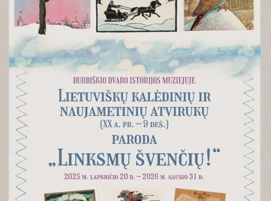 Sveikinimus ir linkėjimus siunčia Burbiškio dvare eksponuojami atvirukai