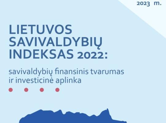 Radviliškio rajono savivaldybė 2022 metais Lietuvos savivaldybių indekse užėmė 25–26 vietas