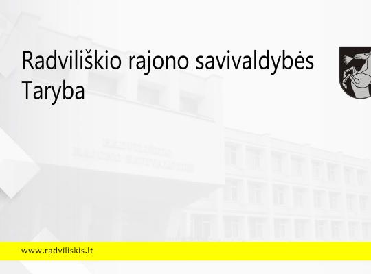 2025 m. kovo 27 d. šaukiamas Radviliškio rajono savivaldybės tarybos posėdis