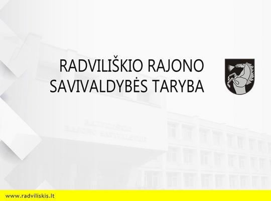 Šaukiamas naujai išrinktos Radviliškio rajono savivaldybės tarybos posėdis