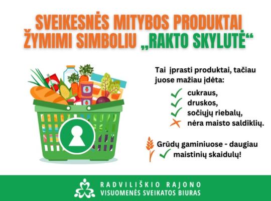 Sveikesnės mitybos produktai žymimi simboliu „Rakto skylutė“