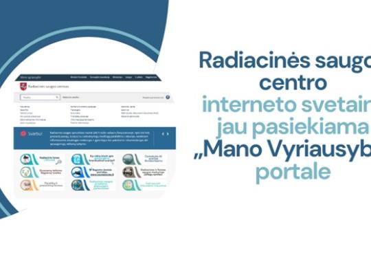 Radiacinės saugos centro interneto svetainė jau pasiekiama „Mano Vyriausybė“ portale