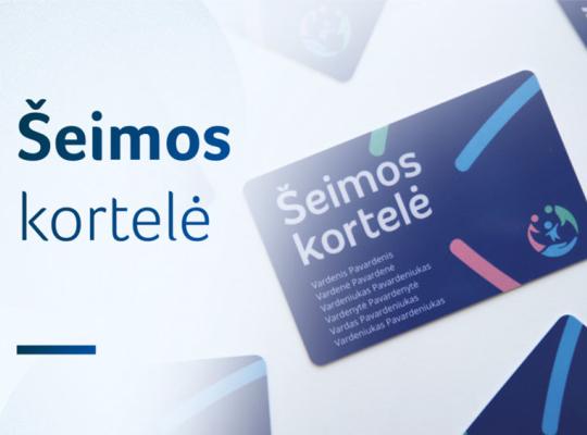 Projekto, skirto šeimos kortelės partneriams įtraukti ir informacijai apie šeimos kortelę skleisti, atrankos konkursas