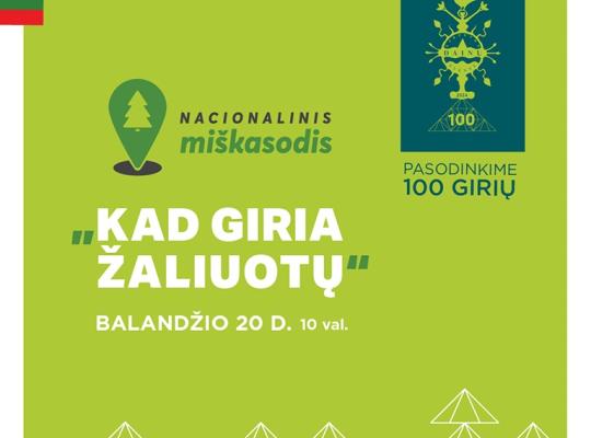 Nacionalinis miškasodis „Kad giria žaliuotų“