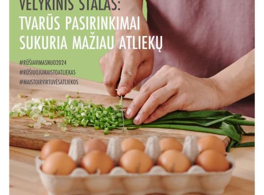Velykinis stalas: tvarūs pasirinkimai sukuria mažiau atliekų