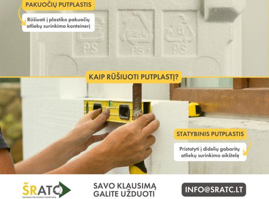 Klausėte – atsakome. Kaip rūšiuoti putplastį?