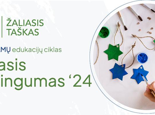 „Žaliasis taškas“ kviečia prisijungti prie nemokamų nuotolinių edukacijų ciklo „Žaliasis raštingumas“