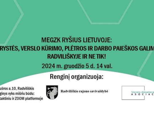 Megzk ryšius Lietuvoje: Bendrystės, verslo kūrimo, plėtros ir darbo paieškos galimybės Radviliškyje ir ne tik!