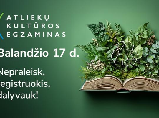 Pasižymėkite datą – balandžio 17 d. gyventojai kviečiami dalyvauti „Atliekų kultūros“ egzamine