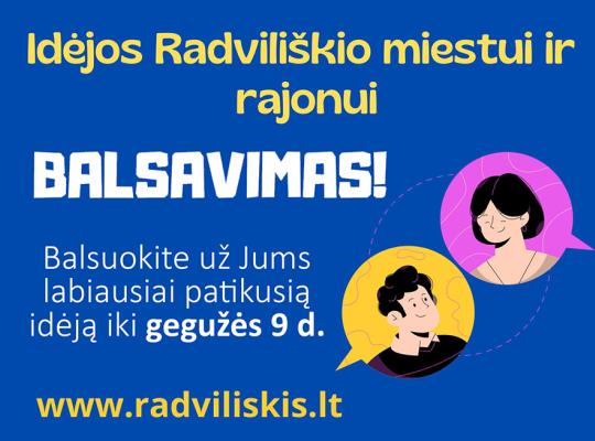 Kviečiame balsuoti už idėjas Radviliškio miestui ir rajonui