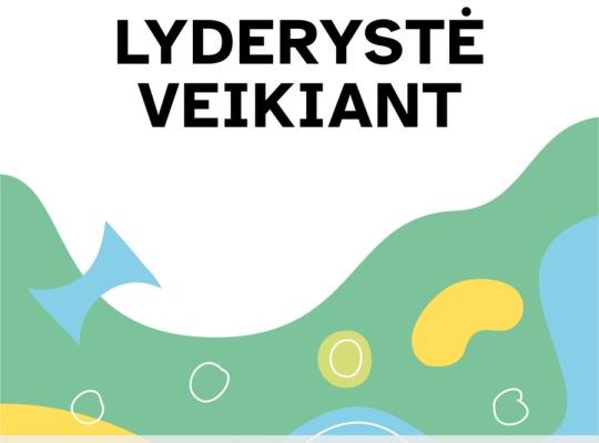 Mokytojų lyderystė – raktas į mokinių motyvaciją ir pažangą
