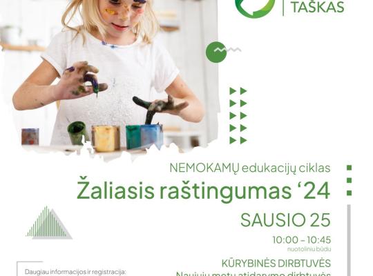 „Žaliasis taškas“ kviečia prisijungti prie nemokamų nuotolinių edukacijų ciklo „Žaliasis raštingumas“